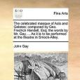 The Celebrated Masque of Acis and Galatea The Celebrated Masque of Acis and Galatea
