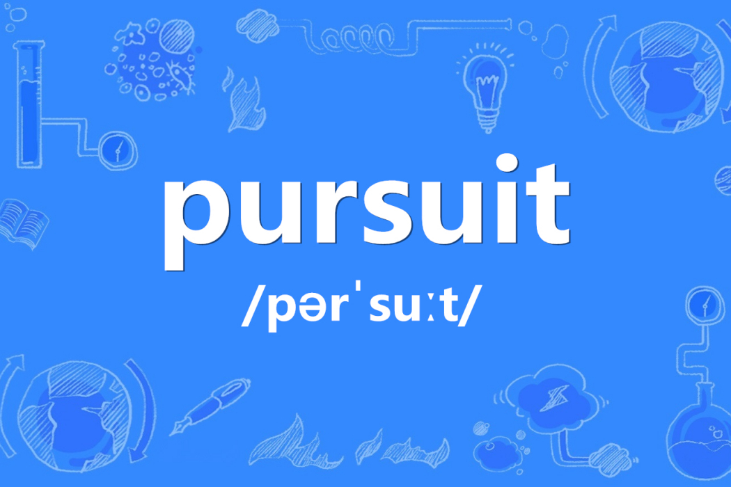 Pursuit