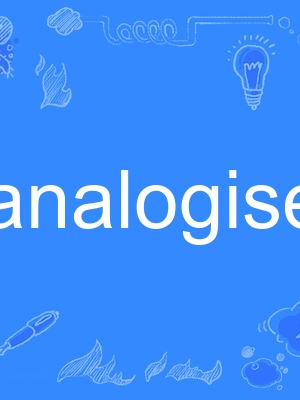 analogise analogise