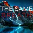 The Same Breath The Same Breath