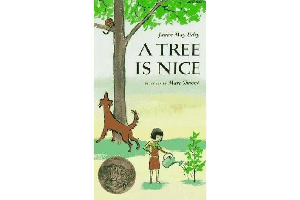 A Tree Is Nice A Tree Is Nice