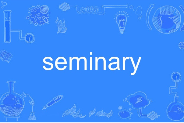 seminary seminary
