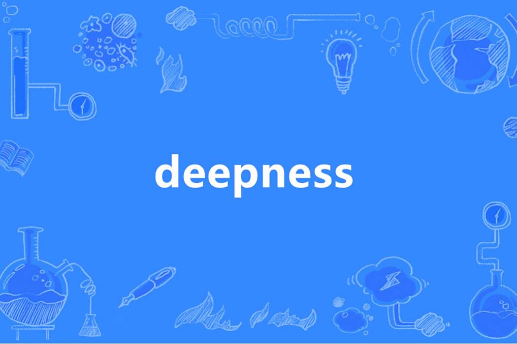 DEEPNESS(英語單詞)