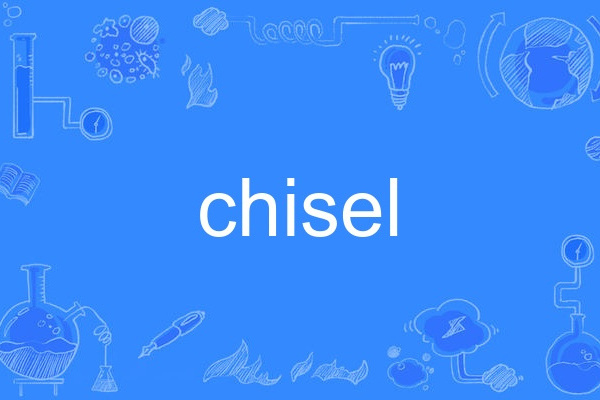 chisel chisel