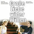 歡喜冤家(德國2001年Brigitte Müller執導電影) 歡喜冤家(德國2001年Brigitte Müller執導電影)