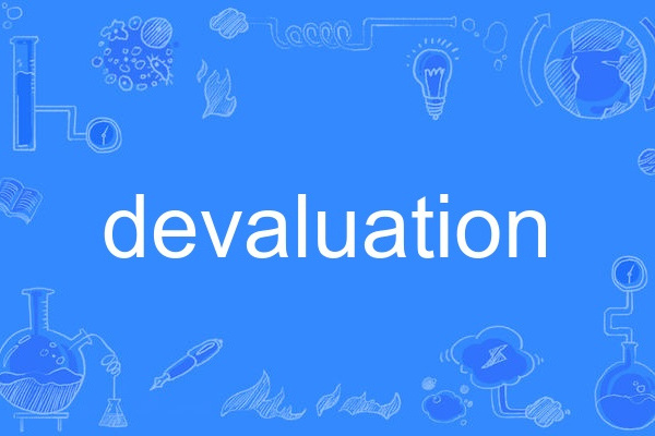 devaluation devaluation