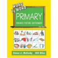 Word by Word Primary Phonics Picture Dictionary Word by Word Primary Phonics Picture Dictionary