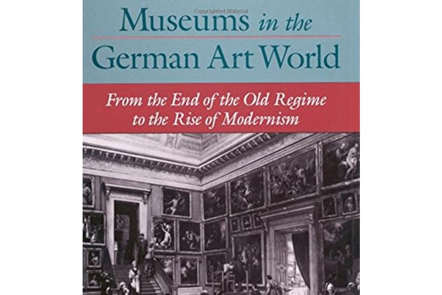 Museums in the German Art World Museums in the German Art World