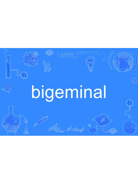 bigeminal bigeminal