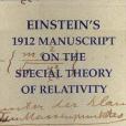 Einstein\x27s 1912 Manuscript on the Special Theory of Relativity Einstein\x27s 1912 Manuscript on the Special Theory of Relativity
