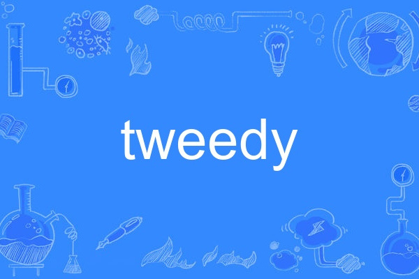 tweedy tweedy