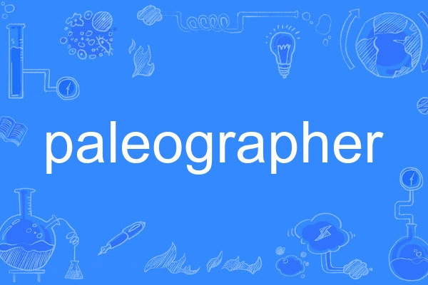 paleographer