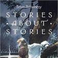 stories about stories stories about stories