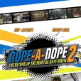 Rope A Dope 2 Rope A Dope 2
