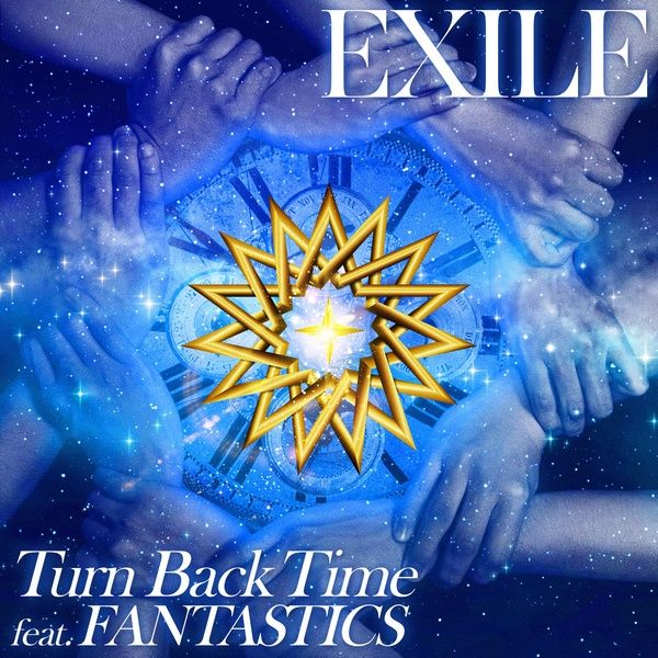 Turn Back Time feat. FANTASTICS Turn Back Time feat. FANTASTICS