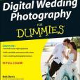 Digital Wedding Photography For Dummies Digital Wedding Photography For Dummies