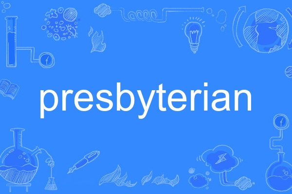 presbyterian presbyterian
