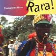 Rara! Rara!