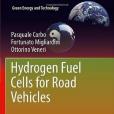 Hydrogen Fuel Cells for Road Vehicles Hydrogen Fuel Cells for Road Vehicles