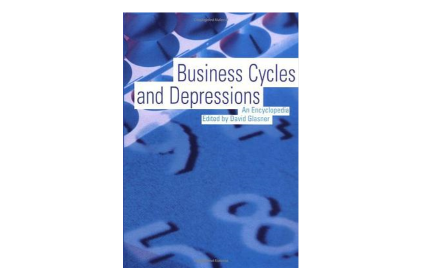 Business Cycles and Depressions Business Cycles and Depressions