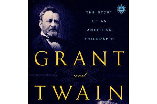 Grant and Twain Grant and Twain