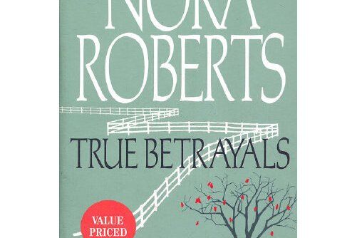 True Betrayals True Betrayals