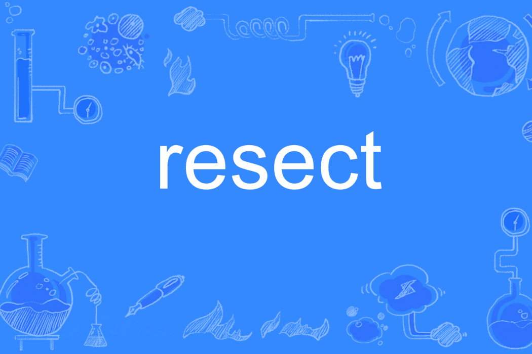 resect resect