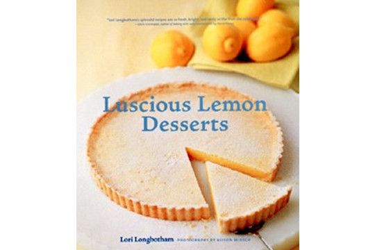 Luscious Lemon Desserts Luscious Lemon Desserts