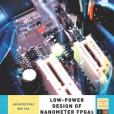 Low-Power Design of Nanometer FPGAs Low-Power Design of Nanometer FPGAs