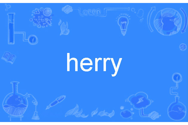 herry herry
