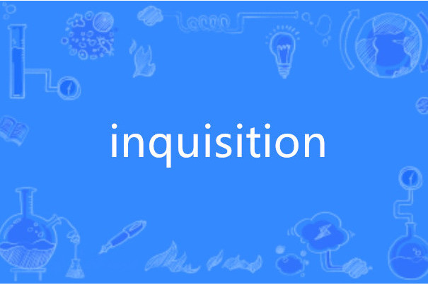 inquisition inquisition