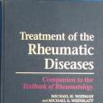 Treatment of the Rheumatic Diseases Treatment of the Rheumatic Diseases