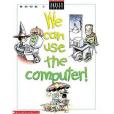 We Can Use The Computer Grade 3 Teachers Edition C We Can Use Computers We Can Use The Computer Grade 3 Teachers Edition C We Can Use Computers
