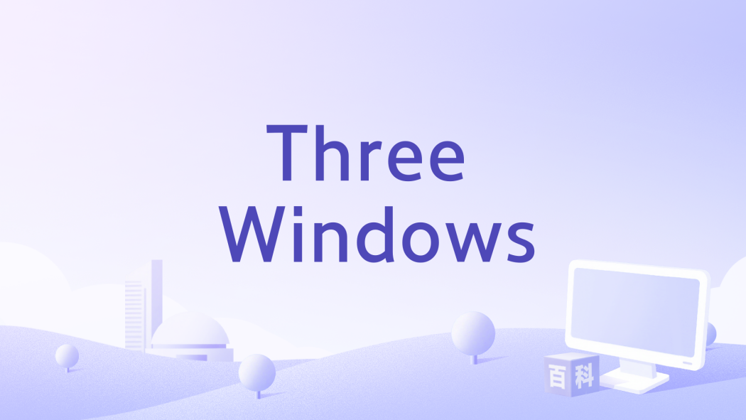 Three Windows Three Windows