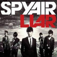 LIAR(樂隊spyair演唱、日劇《震撼鮮師》主題曲) LIAR(樂隊spyair演唱、日劇《震撼鮮師》主題曲)