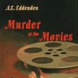 Murder at the Movies Murder at the Movies