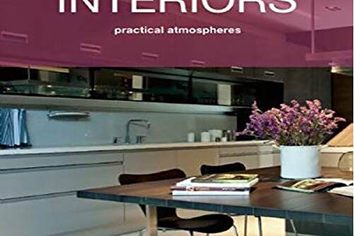 Interiors : Practical Atmospheres Interiors : Practical Atmospheres