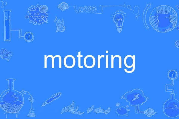 motoring motoring