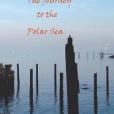 The Journey to the Polar Sea(Franklin, John著圖書)