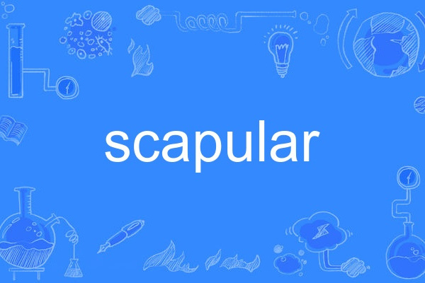 scapular scapular
