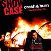 Cra$h & Burn Cra$h & Burn