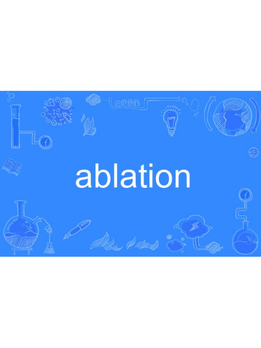ablation ablation