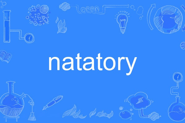 natatory natatory