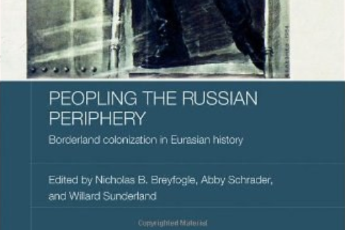 Peopling the Russian Periphery Peopling the Russian Periphery