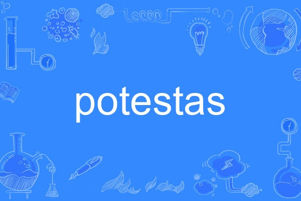 potestas potestas