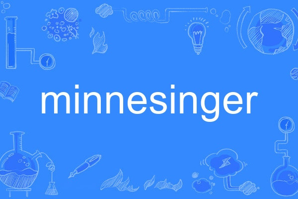 minnesinger minnesinger