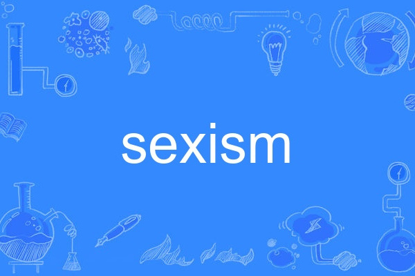 sexism sexism