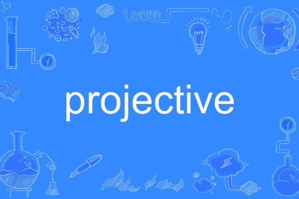projective projective