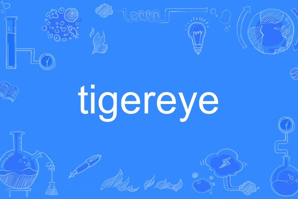 tigereye tigereye
