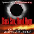 Black Sun, Blood Moon Black Sun, Blood Moon